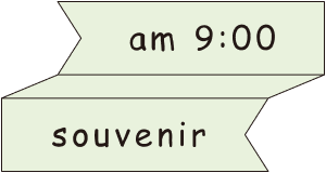 am 9:00 souvenir